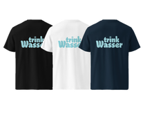 Lade das Bild in den Galerie-Viewer, Trink Wasser Shirt 💦
